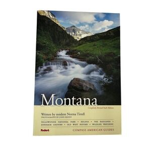 Montana Travel Guide Book Fodors Compass American Guides Sixth Edition